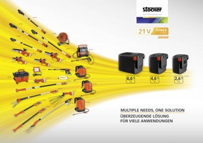 STOCKER 21 V POWER LINE: MORE NEEDS, ONE SOLUTION